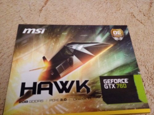 Фото Відеокарта MSI GeForce GTX760 N760 Hawk від користувача ryben