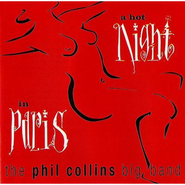  Phil Collins: A Hot Night In Paris /2LP - зображення 1