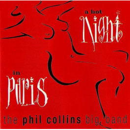  Phil Collins: A Hot Night In Paris /2LP