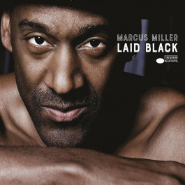  Marcus Miller: Laid Black /2LP