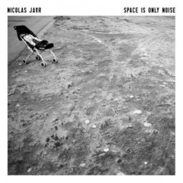  Nicolas Jaar: Space Is Only Noise
