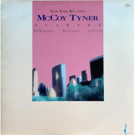  Tyner,McCoy: New York Reunion
