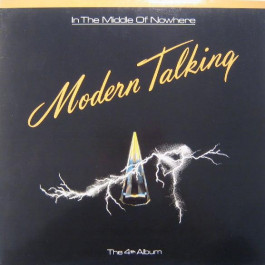  Modern Talking: In The Middle Of Nowhere