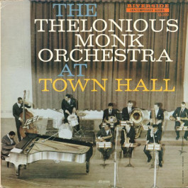  Thelonious Monk - At Town Hall