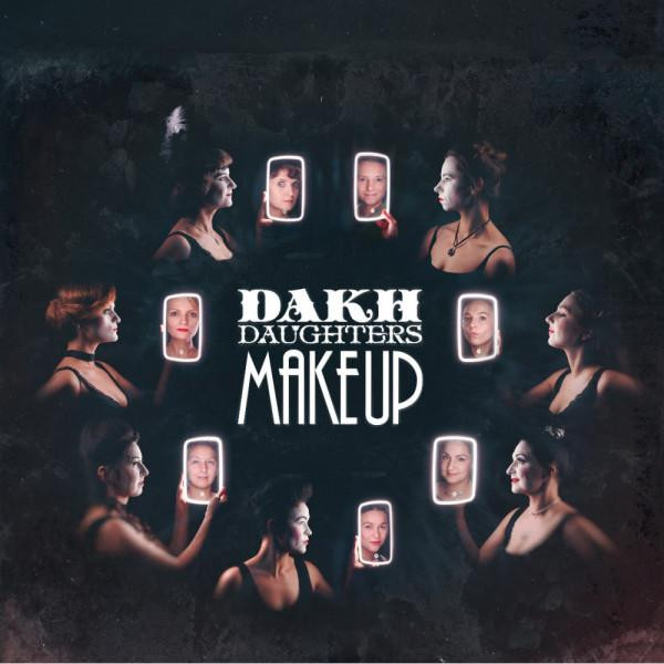  Dakh Daughters - Make Up - зображення 1