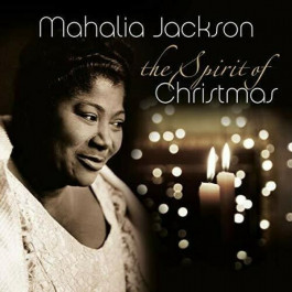  Mahalia Jackson - Spirit Of Christmas
