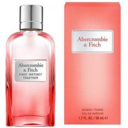 Abercrombie & Fitch First Instinct Together Парфюмированная вода для женщин 50 мл