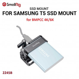 SmallRig Samsung T5 SSD Mount for BMPCC 4K/6K and Z CAM (2245)