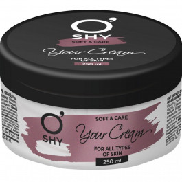 O'Shy Крем для тіла універсальний O`shy Your Cream для всіх типів шкіри 250мл