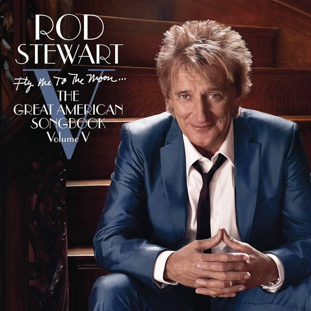  Rod Stewart: Fly Me To The Moon...The Great American Songbook Volume V EPK /2LP - зображення 1