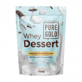   Pure Gold Protein Whey Dessert 750 g /25 servings/ Tropical Coconut Fusion