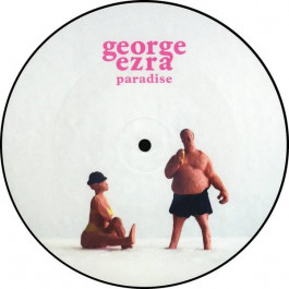    George Ezra: 7-Paradise -PD /12"