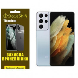   StatusSKIN Поліуретанова плівка  Titanium для Samsung S21 Ultra G998 Глянцева