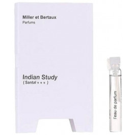   Miller et Bertaux Indian Study/Santal +++ Парфюмированная вода унисекс 2 мл Пробник